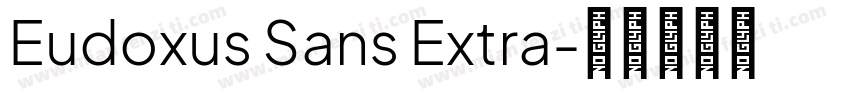 Eudoxus Sans Extra字体转换